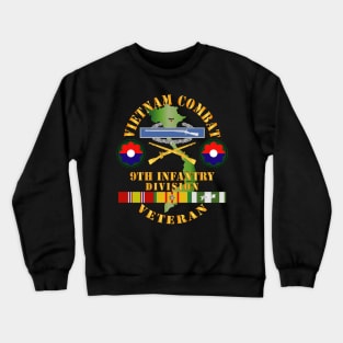 Vietnam Combat Infantry Veteran w 9th Inf Div SSI  X 300 Crewneck Sweatshirt